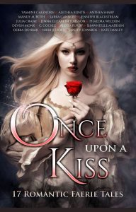 Once Upon A Kiss