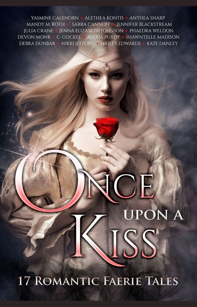 Once Upon A Kiss