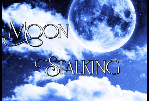 Moon Stalking: Talia Moon Stalking--moon behind clouds
