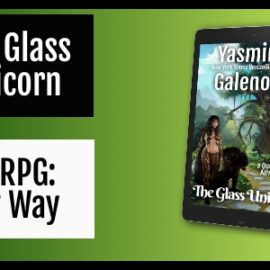 The Glass Unicorn LitRPG Project